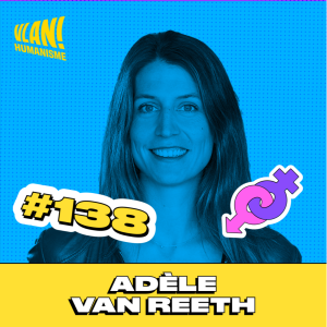 #138 L’accouchement et la vie ordinaire avec Adèle Van Reeth