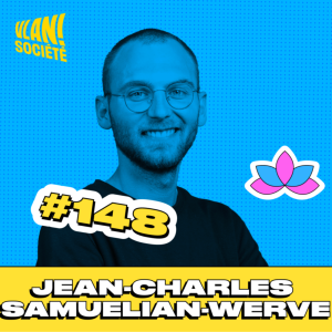 #148 Comment serez vous soigné demain ? avec Jean-Charles Samuelian-Werve