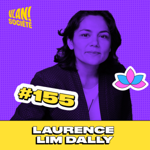 #155 La Chine, un modèle pour la France?  avec Laurence Lim Dally