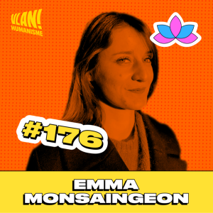 #176 Votre confiance en soi ne vous appartient pas avec Emma Monsaingeon