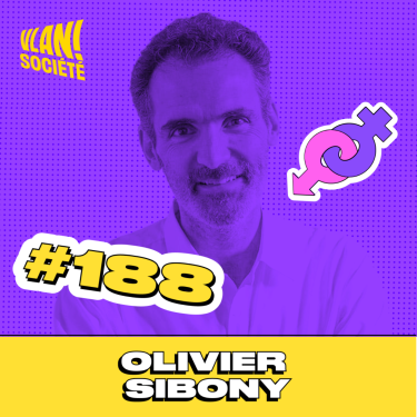 #188 Comment prendre de meilleures décisions? Avec Olivier Sibony
