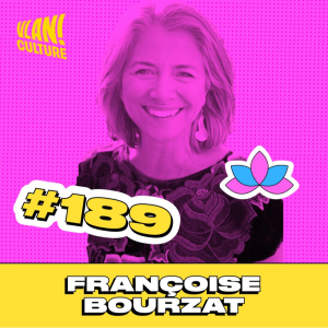 #189 Les psychédéliques pour améliorer votre santé mentale? Avec Françoise Bourzat #189 Les psychédéliques pour améliorer votre santé mentale? Avec Françoise Bourzat