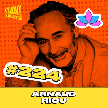 #224 Se reconnecter à travers le chamanisme, avec Arnaud Riou