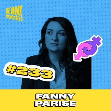 #233 Le mythe du capitalisme responsable avec Fanny Parise
