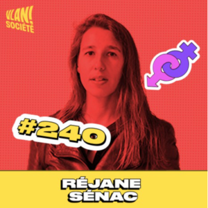 #240 Marcher séparément mais lutter ensemble? Avec Rejane Senac