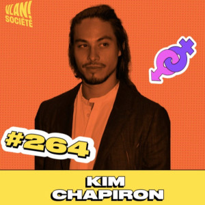 #263 Redéfinir les imaginaires autour de l’Islam avec Kim Chapiron