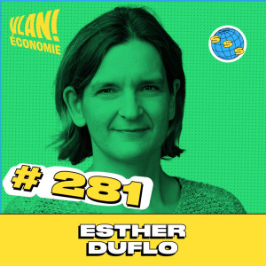 #281 Comprendre l’effondrement des classes moyennes et populaires avec Esther Duflo