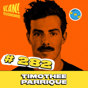 #282 La décroissance est-elle réaliste? Avec Timothée Parrique