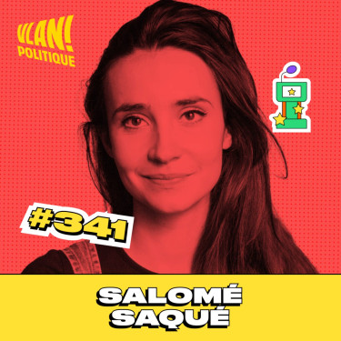 #341 Resister face à la montée des extrêmes avec Salomé Saqué