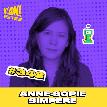 #342 Manipulation des idées : enquête sur un lobby libertarien mondial avec Anne-Sophie Simpère
