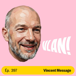 #397 Pourquoi notre monde devient-t-il si dystopique? Avec Vincent Message