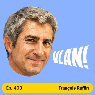 #403 Comment sortir la France de l’épuisement? Avec François Ruffin