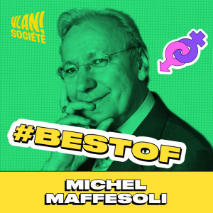 [BEST-OF] Comprendre le retour du magique, du sensible et de l'invisible avec Michel Maffesoli