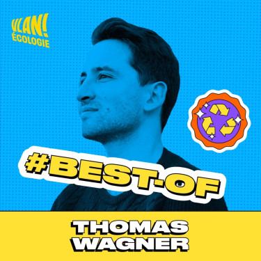 [BEST-OF] Comprendre (simplement) le changement climatique avec Thomas Wagner (Bon Pote)