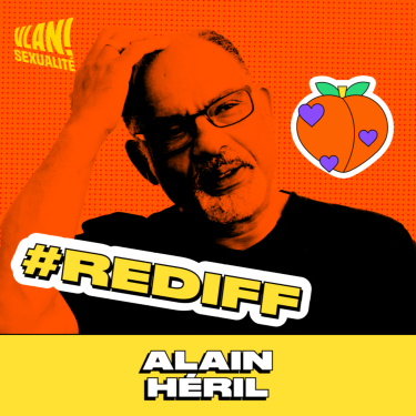 [REDIFF]  Couple, sexe et confinement avec Alain Héril