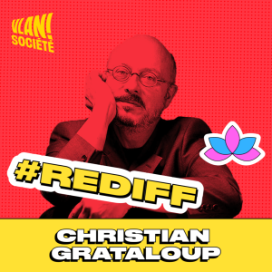 [REDIFF] Revenir au temps long pour comprendre le monde avec Christian Grataloup