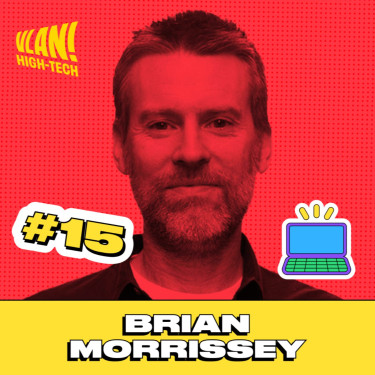 #15 The dirty secrets of the Digital industry with Brian Morrissey