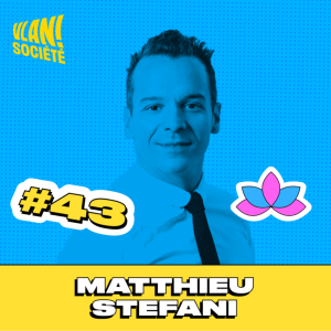 #43 Comprendre la tendance des podcasts avec Matthieu Stefani