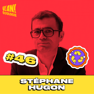 #46 Mieux comprendre notre besoin de reconnexion à la nature avec Stéphane Hugon #46 Mieux comprendre notre besoin de reconnexion à la nature avec Stéphane Hugon