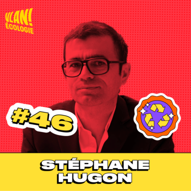#46 Mieux comprendre notre besoin de reconnexion à la nature avec Stéphane Hugon