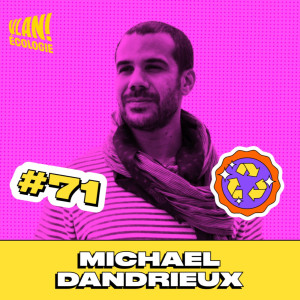 #71 Passer de l'écologie à l'écosophie et de la parole à la sagesse avec Michael Dandrieux