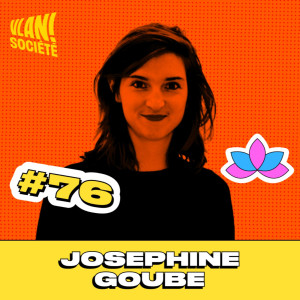 #76 Mythes et réalités autour des migrants avec Josephine Goube #76 Mythes et réalités autour des migrants avec Josephine Goube